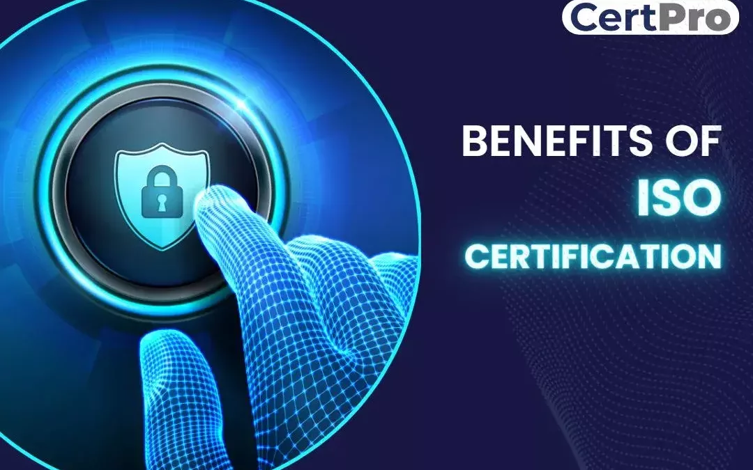 Benefits of ISO Certification