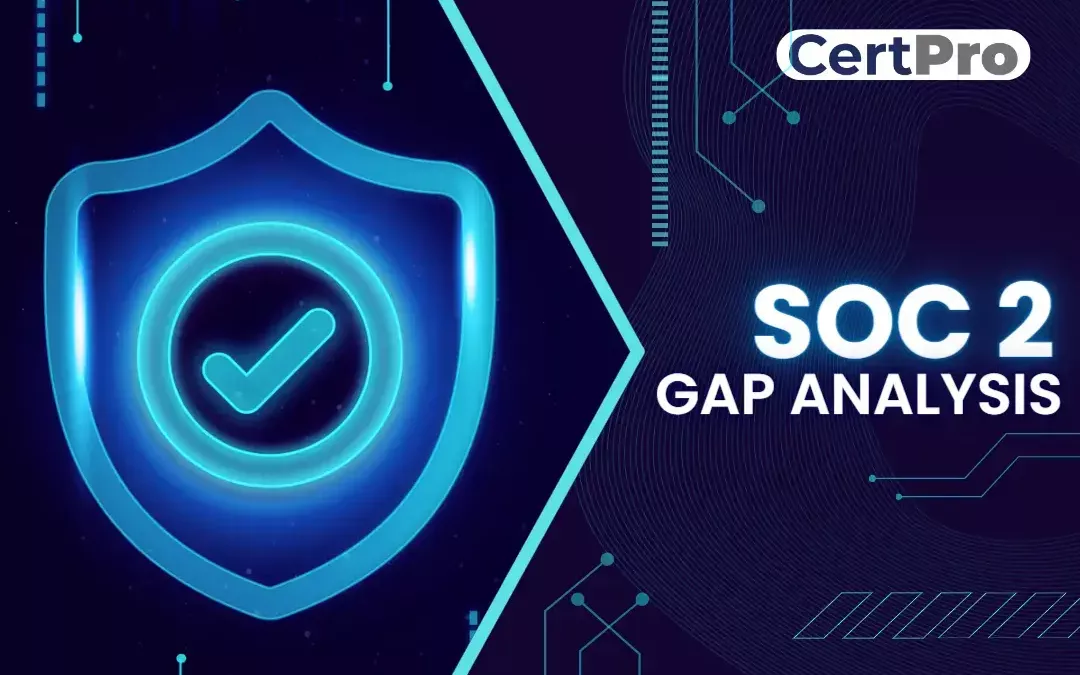 Soc2 Gap Analysis