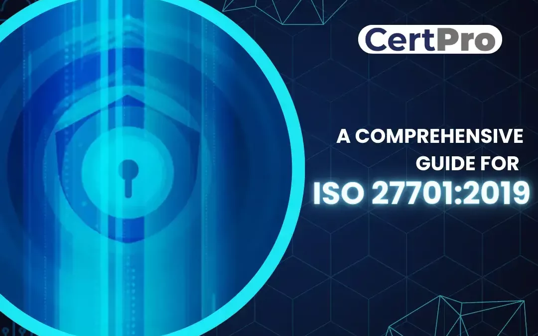 UNDERSTANDING ISO 27701-2019