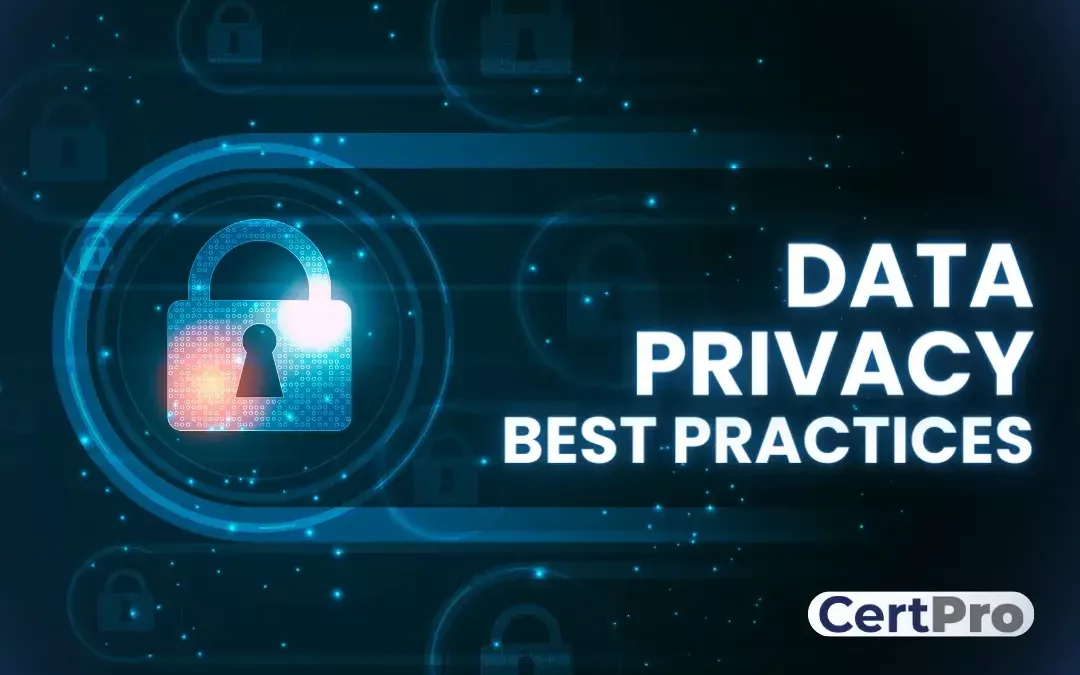 Data Privacy Best Practices