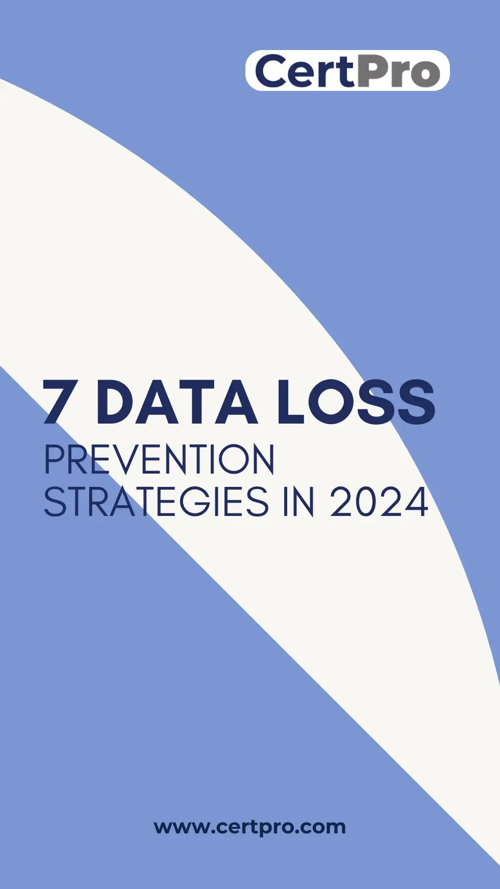 7 DATA LOSS PREVENTION STRATEGIES IN 2024 1