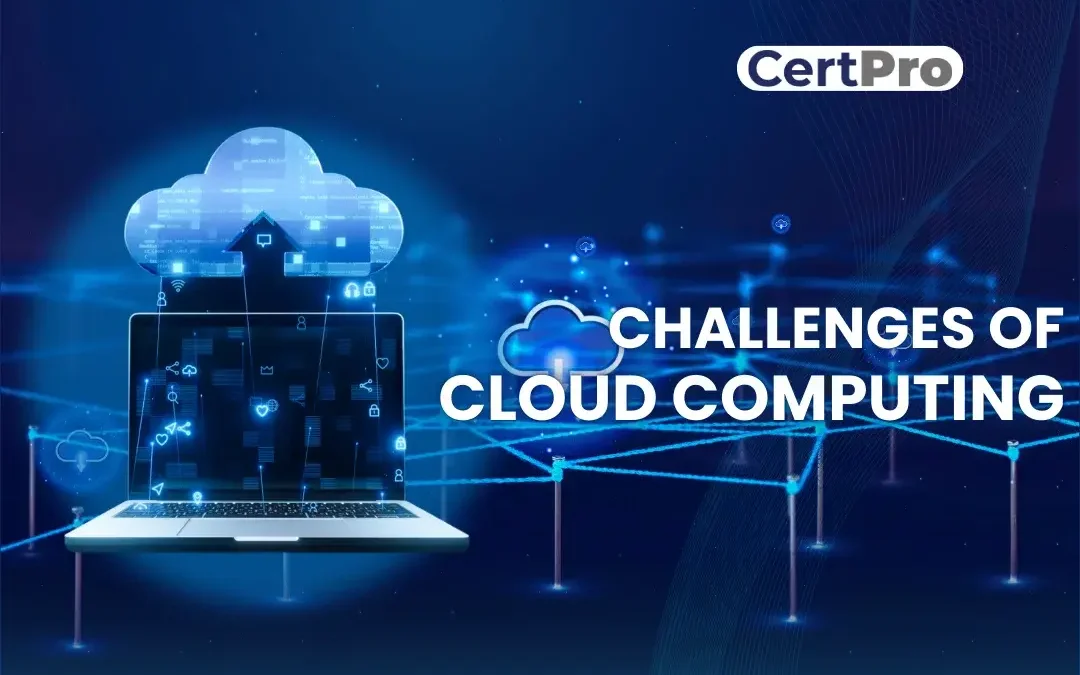 CLOUD COMPUTING Challenges