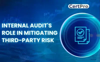 INTERNAL AUDIT’S ROLE IN MITIGATING THIRD-PARTY RISK