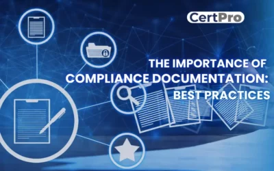 THE IMPORTANCE OF COMPLIANCE DOCUMENTATION: BEST PRACTICES