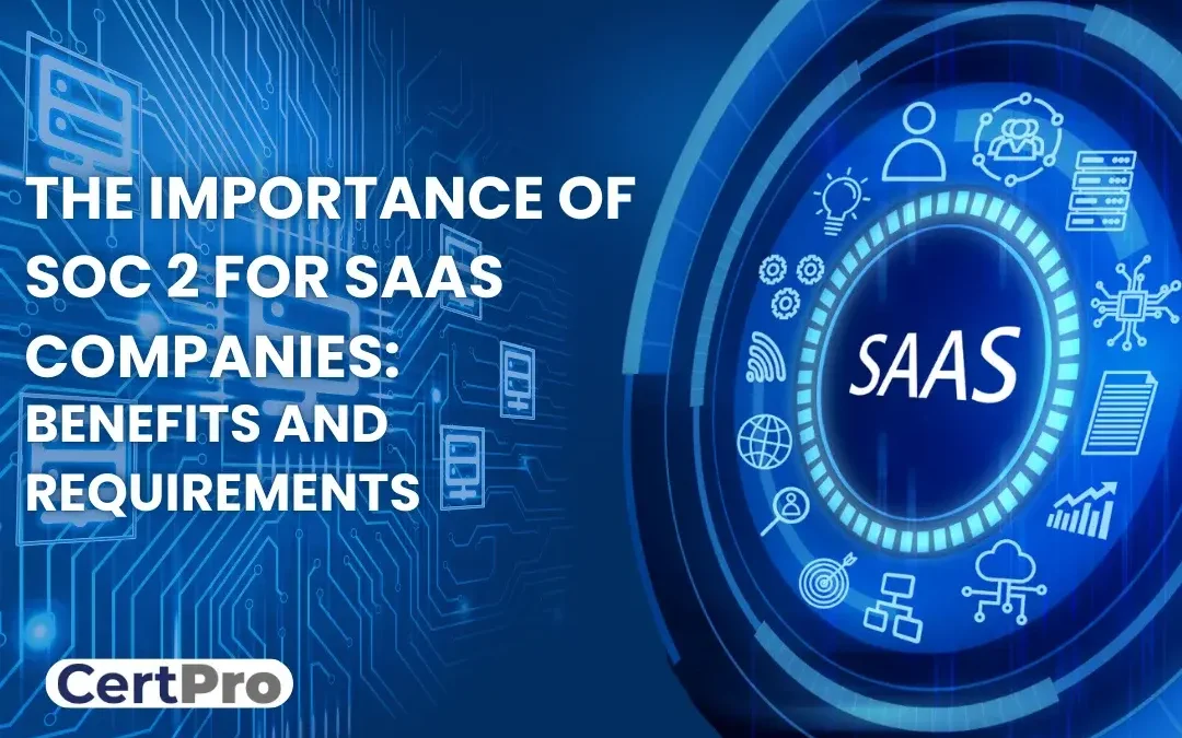 SOC 2 FOR SAAS COMPANIES