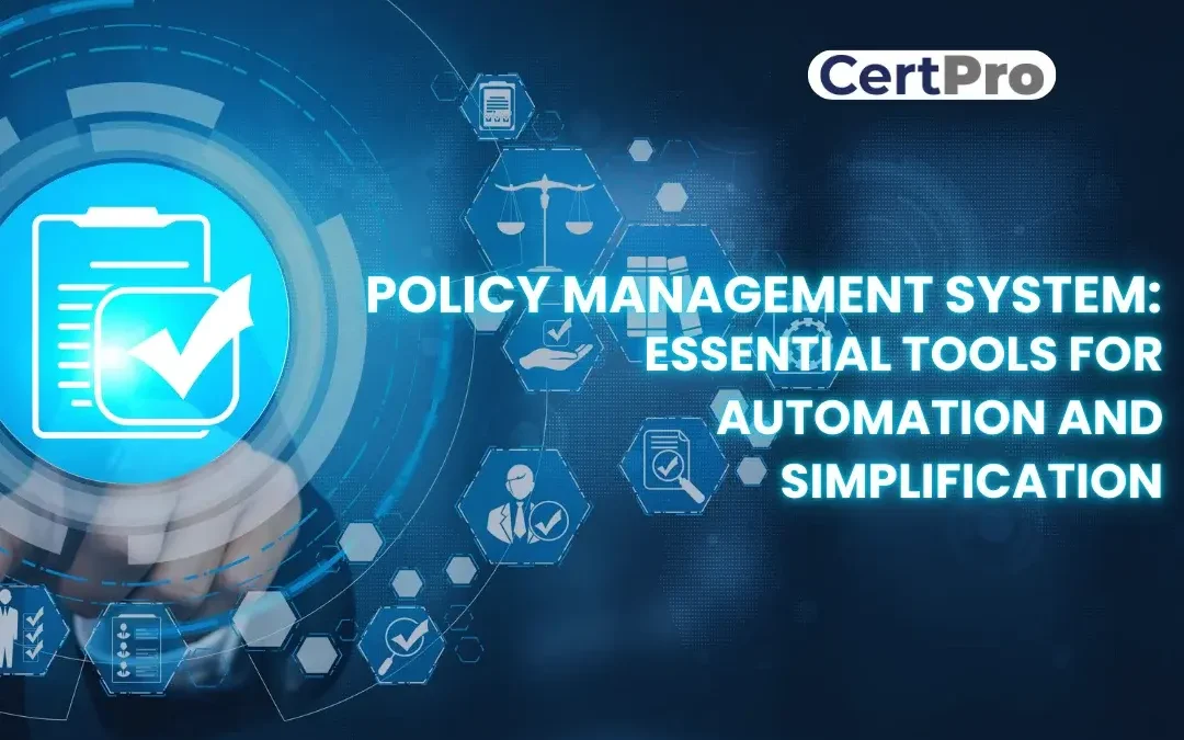 policy management system