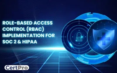 ROLE-BASED ACCESS CONTROL (RBAC) IMPLEMENTATION FOR SOC 2 & HIPAA
