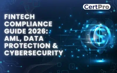 Fintech Compliance Guide 2026: AML, Data Protection & Cybersecurity