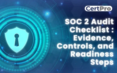 SOC 2 Audit Checklist: Evidence, Controls, and Readiness Steps