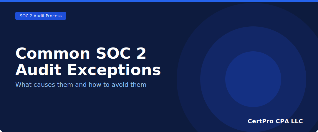 SOC 2 Audit Exceptions
