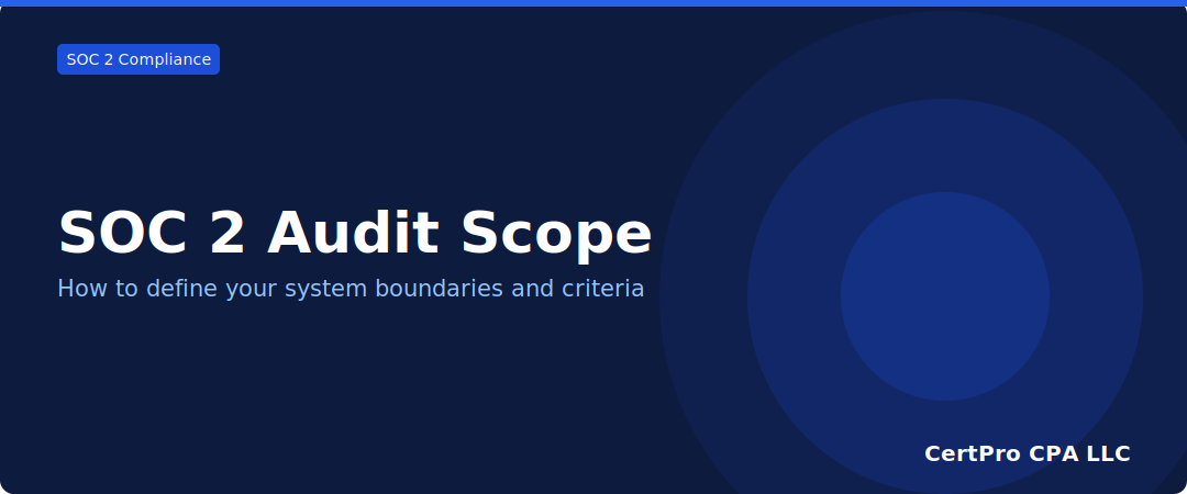 SOC 2 Audit Scope