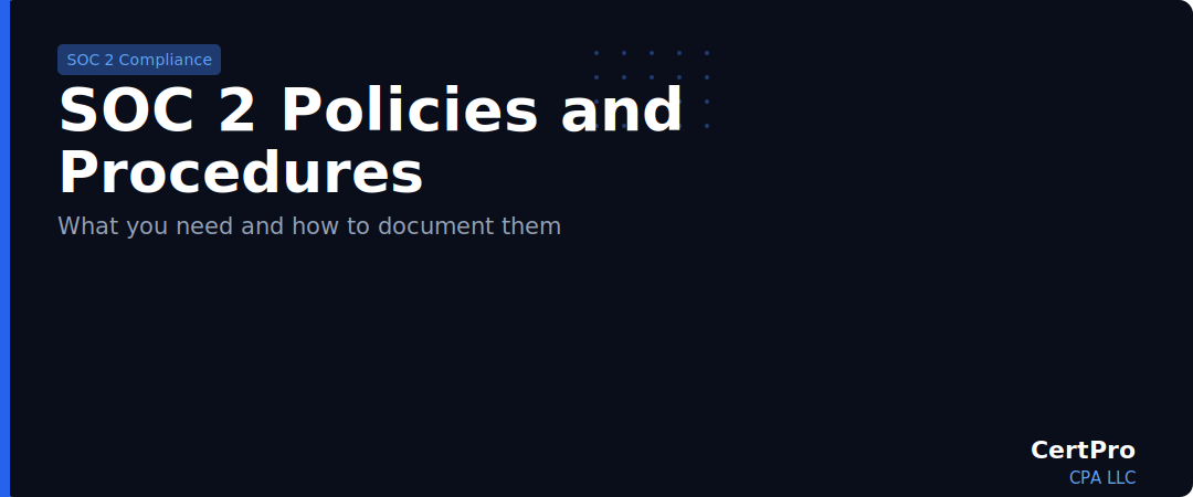 SOC 2 Policies and Procedures